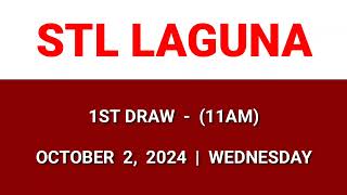 STL LAGUNA 1st draw result today 11AM result morning draw Philippines October 2 2024 Wednesday [upl. by Billi]