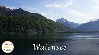 Schöne Orte der Schweiz  Walensee  Kanton StGallen  Kanton Glarus [upl. by Nnek]