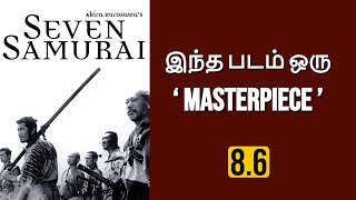 Seven Samurai 1954 Japanese Movie Review in Tamil by My Talkies Tamil [upl. by Warwick]