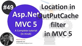 49 Location in OutputCache Filter in MVC 5  mvc tutorial for beginners in net c [upl. by Cirtemed]