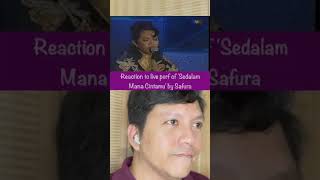 🇸🇬 REACTION  Safura  Sedalam Mana Cintamu Live Performance [upl. by Lotz]