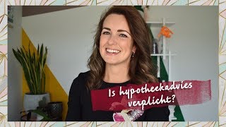 Hypotheekadvies  Is het verplicht [upl. by Imeon]