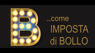 TIC  Imposta di bollo [upl. by Enilrac]