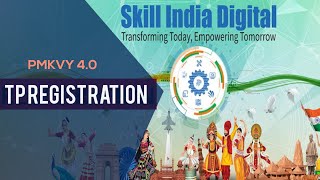 TP Registration Skill India Digital PMKVY 40 [upl. by Yeliah]