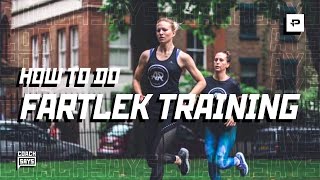 HOW TO DO FARTLEK TRAINING AND HOW IT CAN BENEFIT YOUR RUNNING [upl. by Tloc]