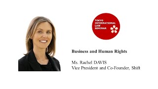 Business and Human Rights – Ms Rachel Davis CoFounder and Vice President Shift [upl. by Absalom]