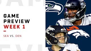 Seattle Seahawks vs Denver Broncos  Week 1 Game Preview  NFL Film Review [upl. by Pond]