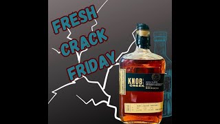 Knob Creek Single Barrel Select 15yr BourbonFresh Crack Friday [upl. by Nodnerb974]