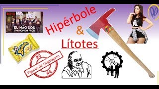 Hipérbole e Lítotes  Figuras de Linguagem parte IV [upl. by Dev]