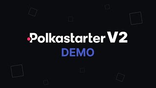 Polkastarter v2 Demo  Polkastarter Tutorials [upl. by Krystin488]