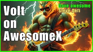 AwesomeV is Volt on AwesomeX  Live with Steve Defi [upl. by Ynnel60]