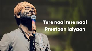 Tere Naal Tere Naal Preeta Laiya Lyrics Arijit Singh  Munjya  SachinJigar Amitabh Bhattacharya [upl. by Karola]