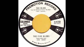 The Blob  The Five Blobs 1958 Spliced Extended Mix [upl. by Enala]