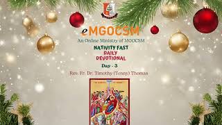 Nativity Fast  Daily Devotional Day 3  Rev Fr Dr Timothy Thomas USA  eMGOCSM [upl. by Cassilda]