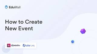 EduMall  How to Create New Event [upl. by Radie]