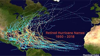 Retired hurricane names 19502018 [upl. by Barnett]