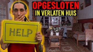 Mezelf opgesloten in een verlaten huis om 3 uur s nachts [upl. by Naillig]