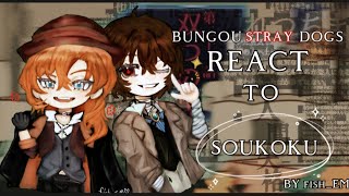 BSD React To DazaiampChuuyamostly chuuya gacha 11 skk ★read desc★ [upl. by Etneciv520]