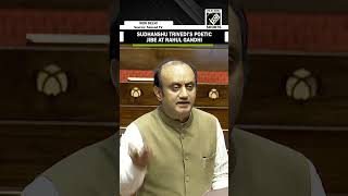 quotAbhi to shohrat nai nai haiquot Sudhanshu Trivedi takes poetic jibe at Rahul Gandhi in Rajya Sabha [upl. by Mintz]