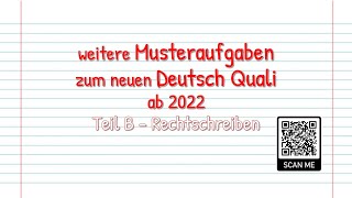 Zusatzaufgaben zum Üben zum neuen Deutsch Quali Bayern 2022  Teil B Rechtschreiben unten verlinkt [upl. by Helas]