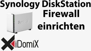 Synology DiskStation Firewall aktivieren Ports freigeben Sicherheit enorm erhöhen [upl. by Rodrique]