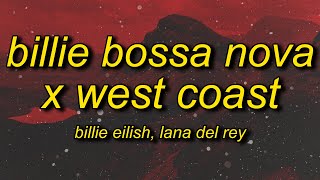 Billie Bossa Nova x West Coast [upl. by Lauretta]