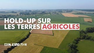 Holdup sur les terres agricoles  investigation [upl. by Kimitri]