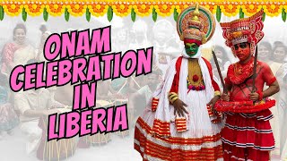 🇱🇷 Liberia  Here is how ONAM🌾 was celebrated by Mahatma Cultural Center  Malayalis  Monrovia [upl. by Vanzant]