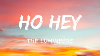 The Lumineers  Ho Hey Lyrics [upl. by Salomie]