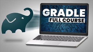 Gradle Course for Beginners  Get Going with Gradle [upl. by Marlin]