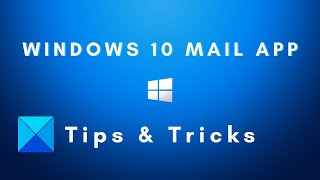 Windows 10 Mail App tips amp tricks [upl. by Julide]