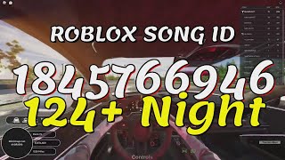 124 Night Roblox Song IDsCodes [upl. by Duncan745]