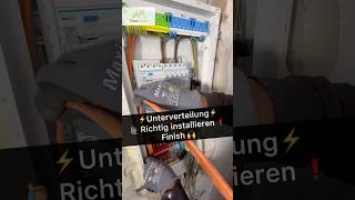 ⚡️Unterverteilung 🙋🏾‍♂️Richtig installieren❗️ elektrik electrician elektriker elektro strom [upl. by Shaine]