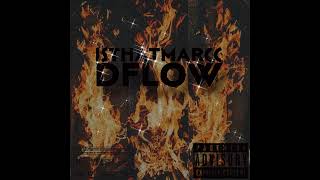 DFLOW  ISTHATMARCC OFFICIAL AUDIO [upl. by Cowles]