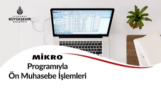 Mikro Programı ile Ön Muhasebe İşlemleri Mikro Programı Giriş İşlemleri [upl. by Amme746]