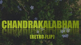 Chandrakalabham  Retro Flip  Kottaram Vilkkanund  KJ Yesudas  Prazz Mu6 [upl. by Mcneely396]