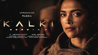 Introducing Padma  Kalki 2898 AD  Deepika Padukone  Prabhas  Kamal Haasan  Amitabh [upl. by Arndt]