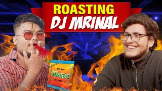 Roasting Singer DJ Mrinal in Tea with Triggered Ep3 [upl. by Adnema]