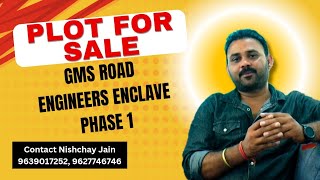 Plot for Sale on GMS Road Engineers Enclave Phase 1  290 SqYd  ₹65000SqYd [upl. by Acebber]