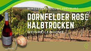 WeinmeileHome – Dornfelder Rosé Winzervereinigung Freyburg [upl. by Alihs]