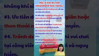 5 Bí Kíp Lựa Chọn Trang Phục Khi Đi Chơi VinWonders Nha Trang ViVu Vinpearl [upl. by Joao]