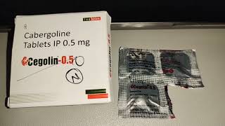 Cabergoline Tablets IP 05 mg Uses in Hindi  Cegolin  05 Tablet Uses [upl. by Beane677]