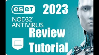 ESET Nod32 Essential Security Antivirus Review and Tutorial 2023  2024 [upl. by Idnas]