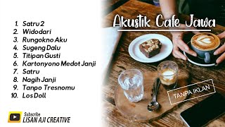 Akustik lagu Jawa terbaru  Tanpa iklan  Musik cafe [upl. by Srevart]