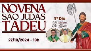 Novena em Honra a São Judas Tadeu 9º Dia  27102024  AO VIVO [upl. by Airrehs]