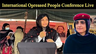 International Oppressed Peoples Conference Live  Baloch Long March  Mahrang Baloch [upl. by Attenwahs]