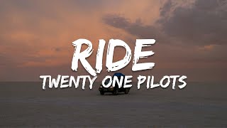 twenty one pilots  Ride Vietsub  Lyrics [upl. by Amrac]