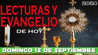 EVANGELIO DE HOY domingo 15 de septiembre de 2024│SANTISIMO SACRAMENTO [upl. by Eul]