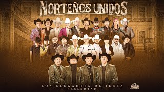 Norteños Unidos  Los Elegantes De Jerez  Disco Completo  2024 [upl. by Yrem]