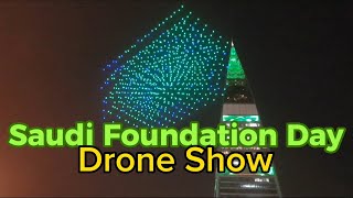 Saudi Founding Day  Saudi Foundation Day Drone Show  Riyadh Saudi Arabia  indianalam007 [upl. by Deacon]